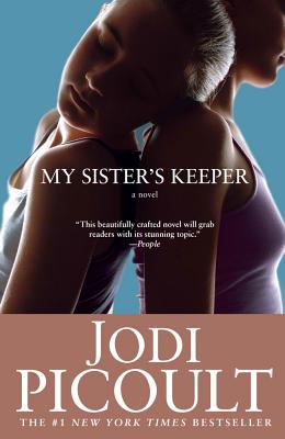 My Sister’s Keeper (Picoult)