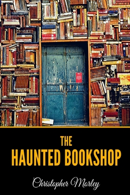 The Haunted Bookshop  (Morley)