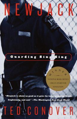 Newjack: Guarding Sing Sing (Conover)
