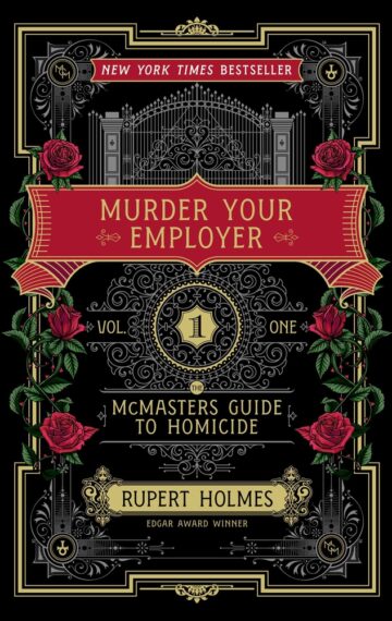 Murder Your Employer: The McMasters Guide to Homicide (Holmes)